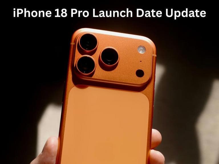 iPhone 18 Pro launch date update: Check expected price, pre-orders, sales, specifications, features & all you need to know